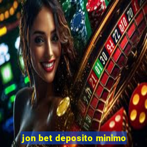 jon bet deposito minimo